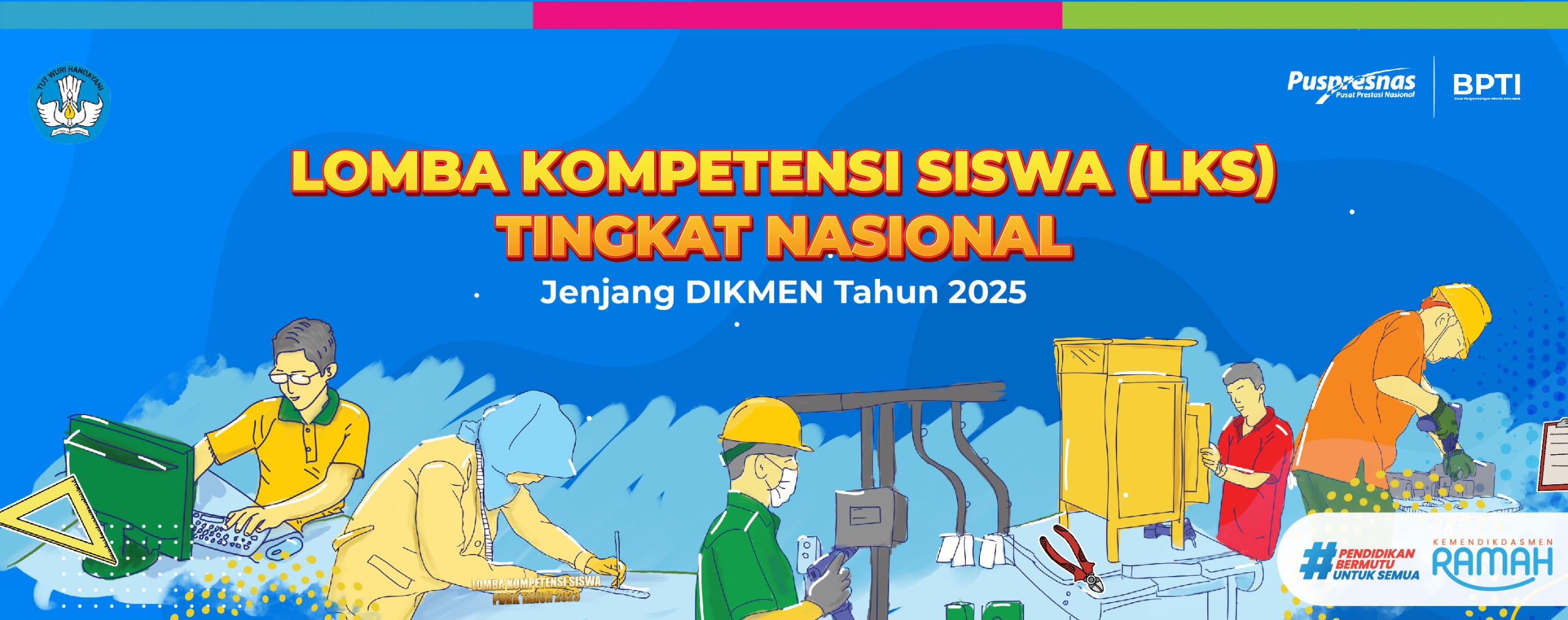 47 Bidang Lomba + 1 Exhibition LKSN SMK Tk. Nasional Tahun 2022